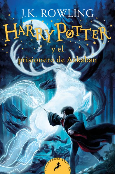 Harry Potter y el prisionero de Azkaban (Harry Potter 3)