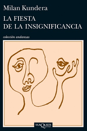 Fiesta de la insignificancia, la