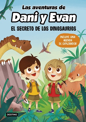 Aventuras de Dani y Evan, las. El secreto de los dinosaurios