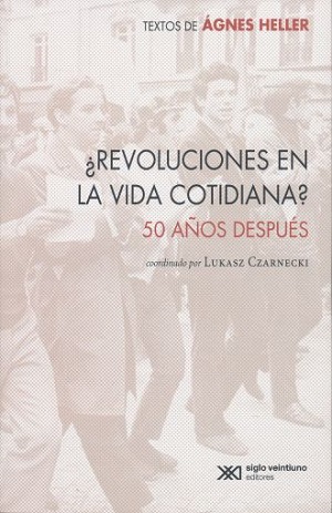 ¿Revoluciones en la vida cotidiana? 50 años después