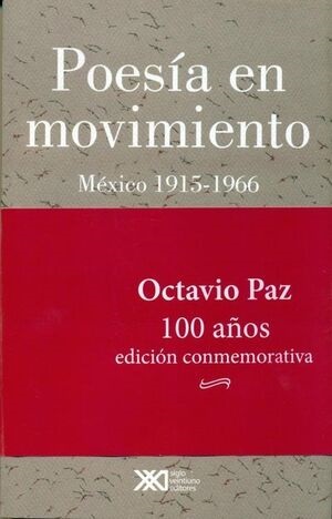 Poesía en movimiento. México 1915-1966