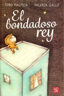 Bondadoso rey, el