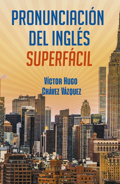 Pronunciación del inglés super fácil