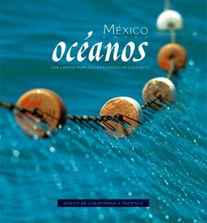 México entre océanos