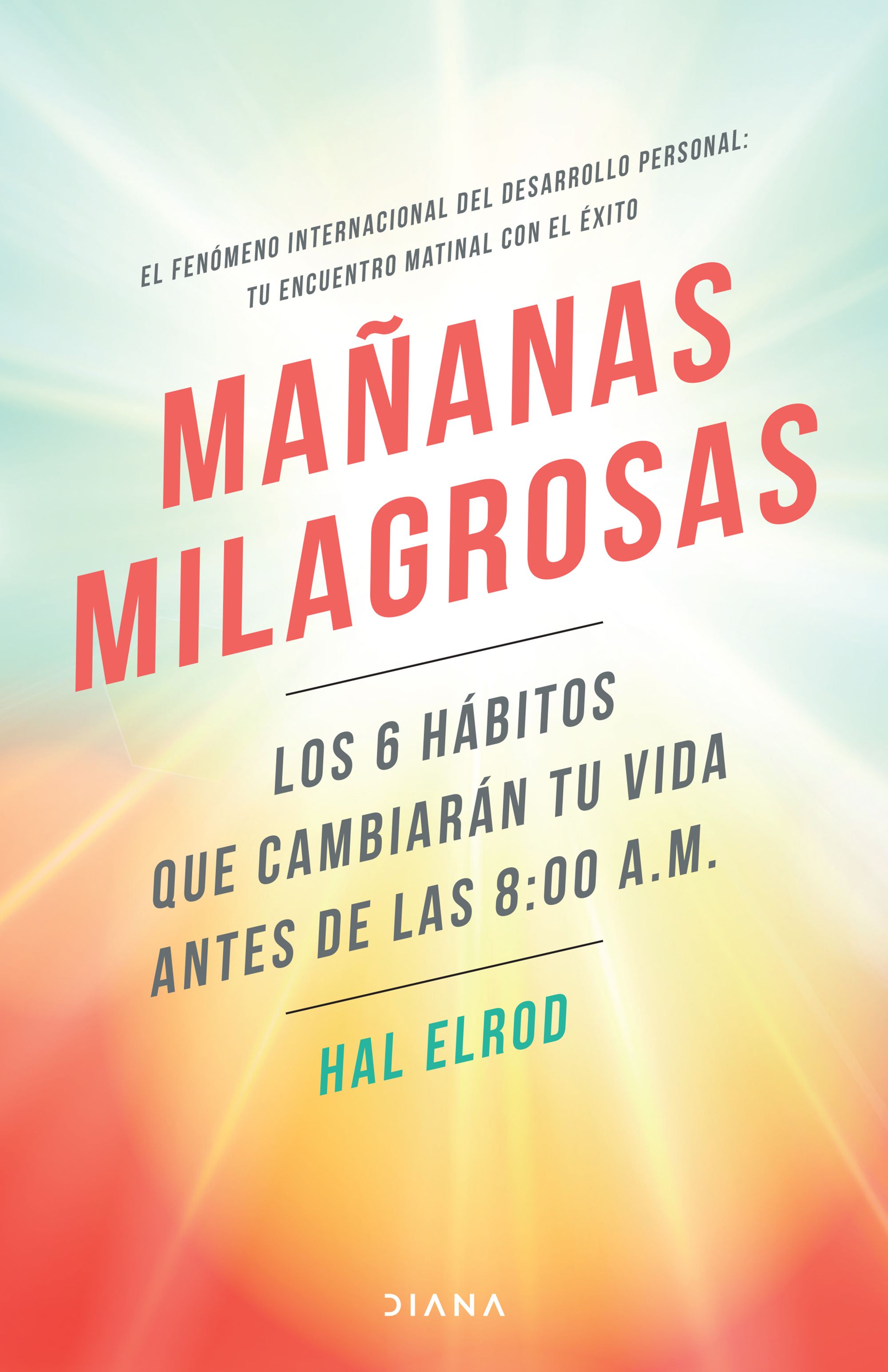 Mañanas milagrosas