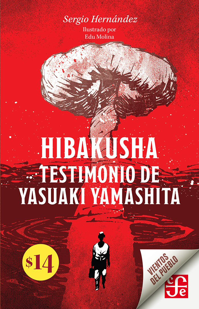 Hibakusha. Testimonio de Yasuaki Yamashita