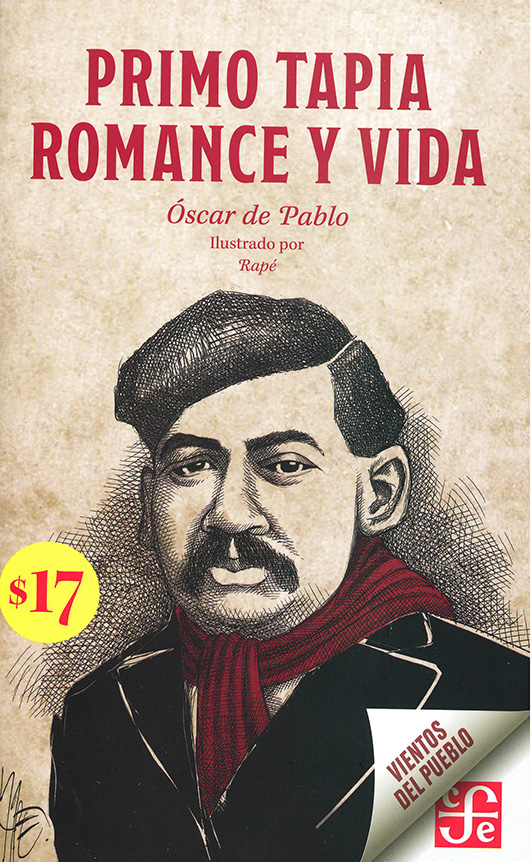 Primo Tapia. Romance y vida