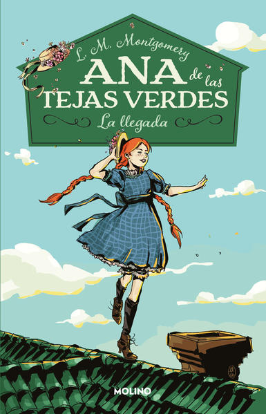 Ana de las tejas verdes 1. La llegada