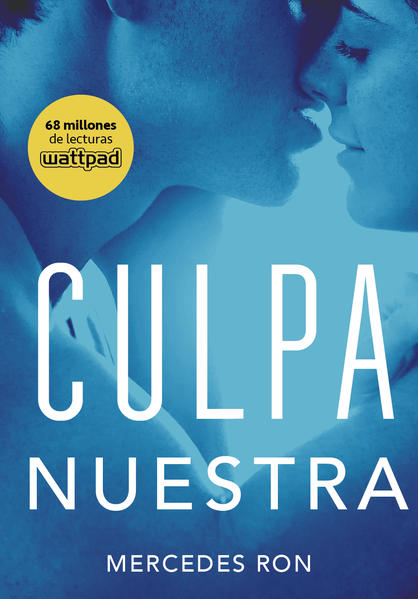 Culpa nuestra. (Culpables 3)
