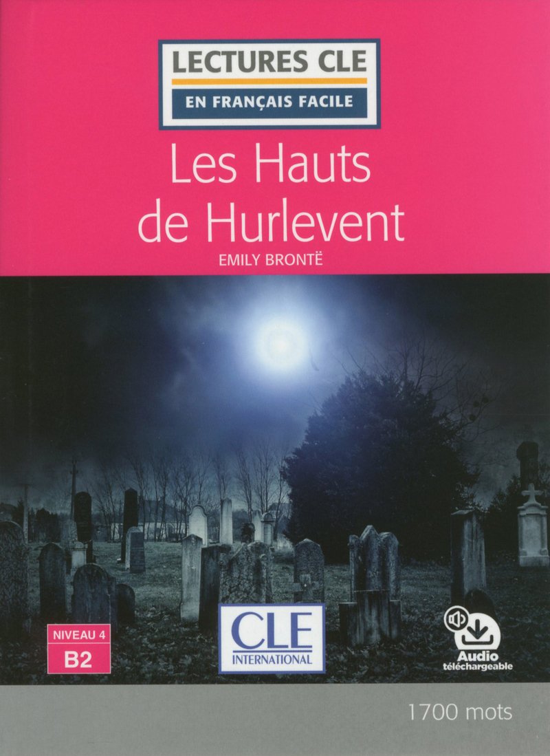 Hauts de hurlevent, les niveau B2