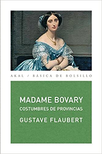 Madame Bovary Costumbres de provincias