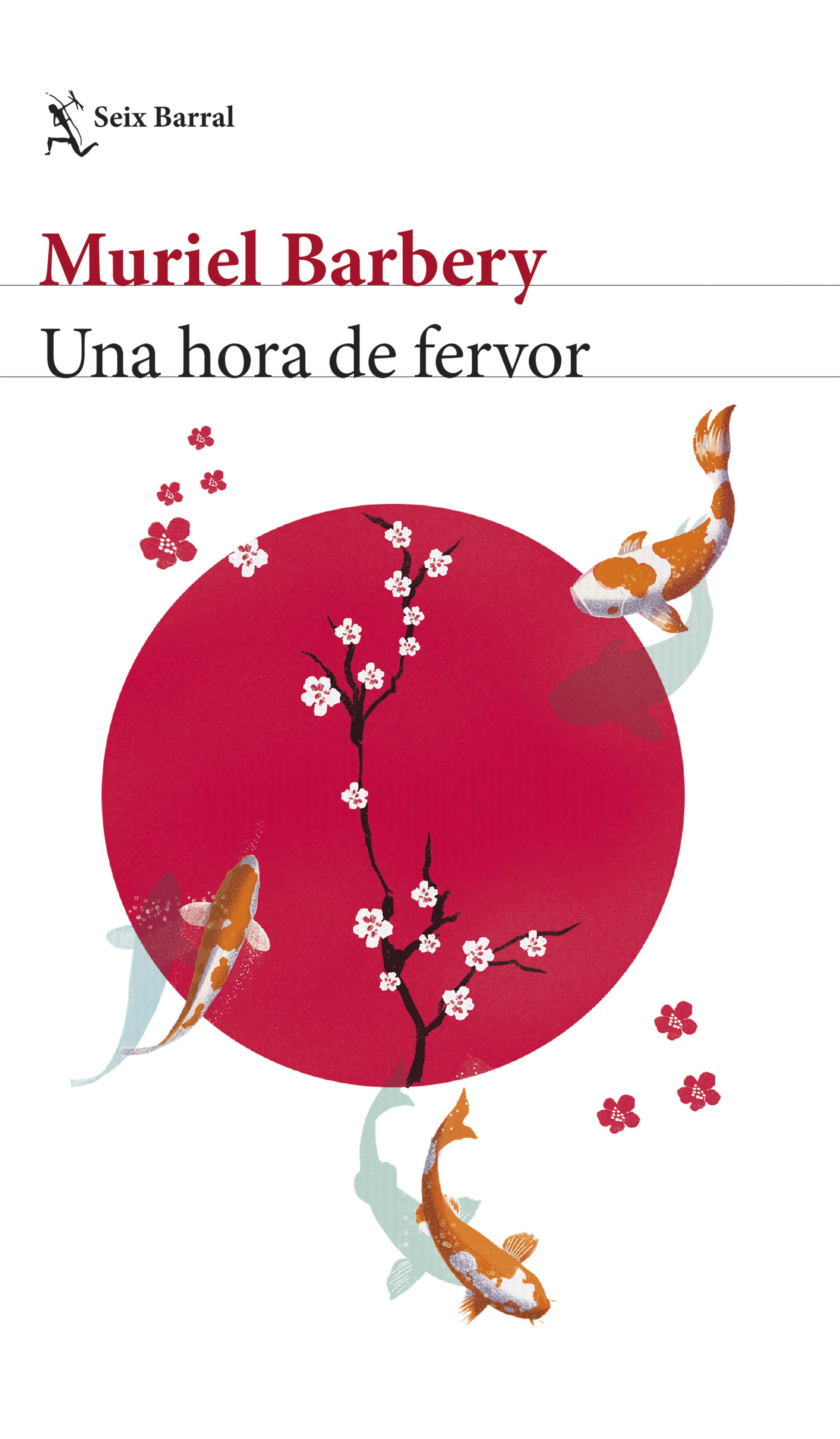 Hora de fervor Muriel Barbery, una