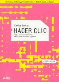 Hacer clic. Hacia una sociosemiótica de las integraciones digitales