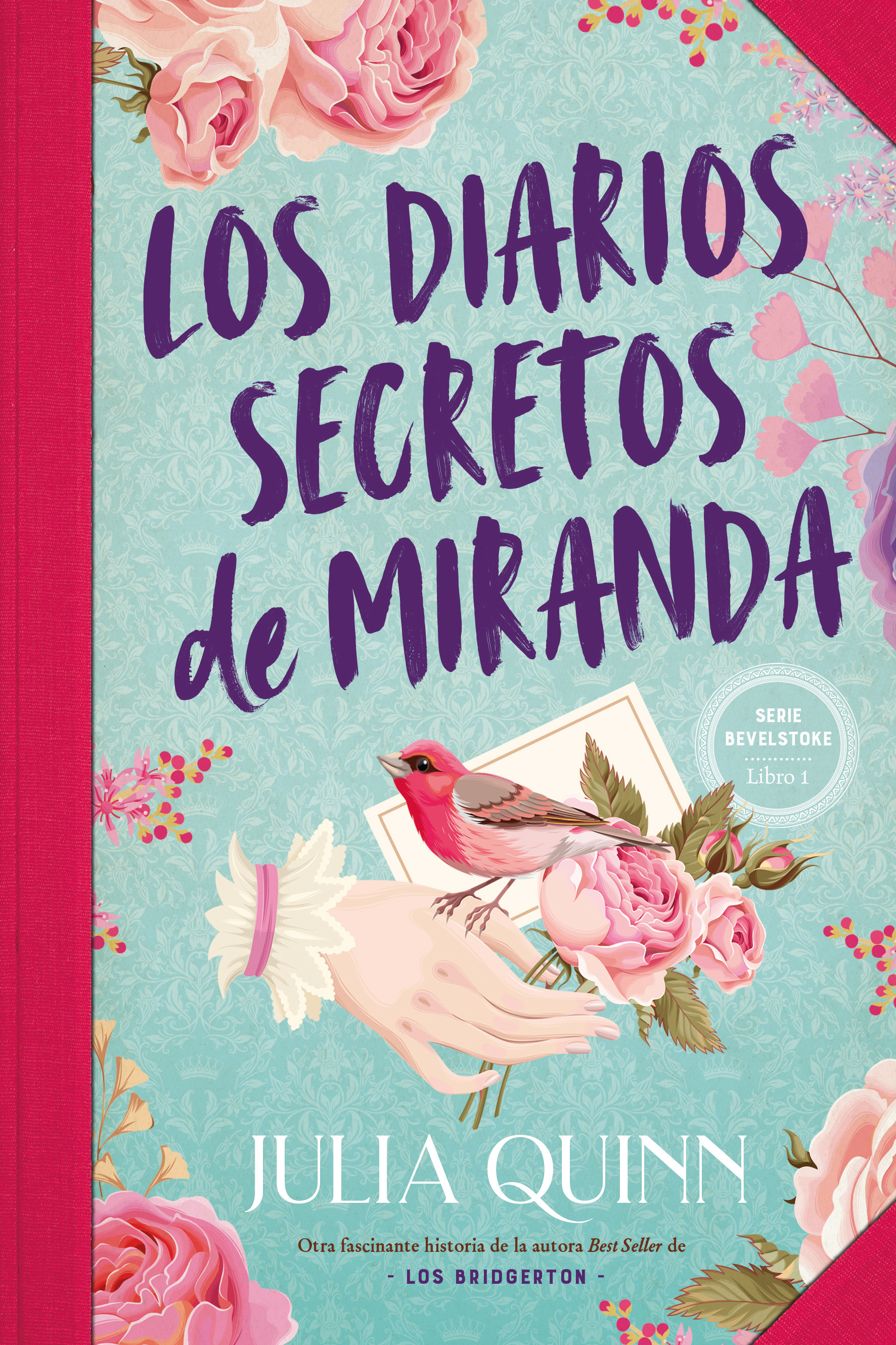 Diarios secretos de Miranda, los