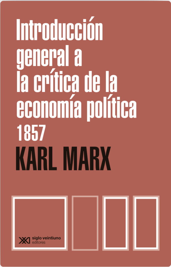 Introducción general a la crítica de la economía política (1857)