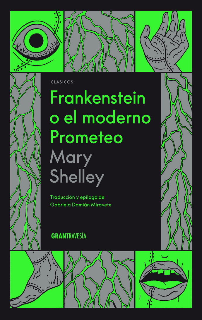 Frankenstein o el moderno Prometeo