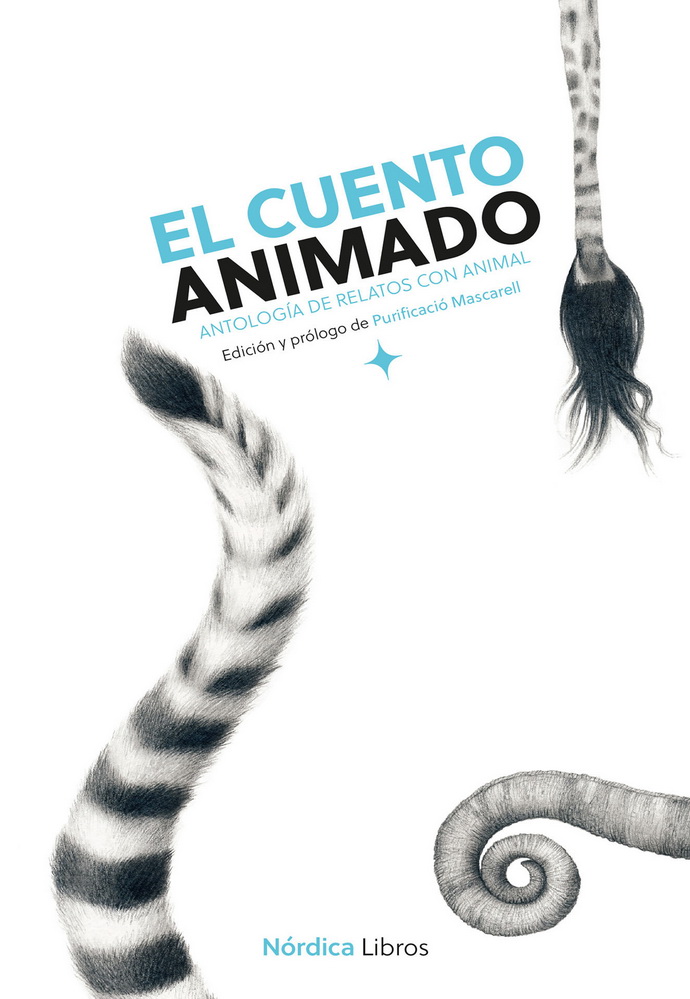 Cuento animado, el. Antología de relatos con animal