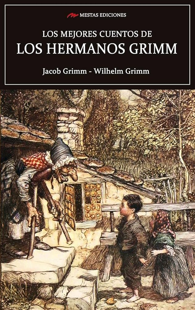Mejores cuentos de los hermanos Grimm, los