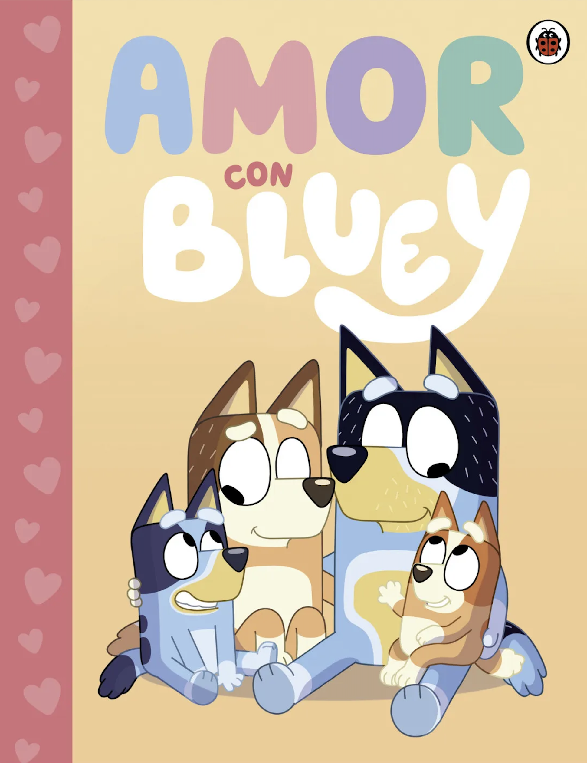 Bluey. Un cuento. Amor con Bluey