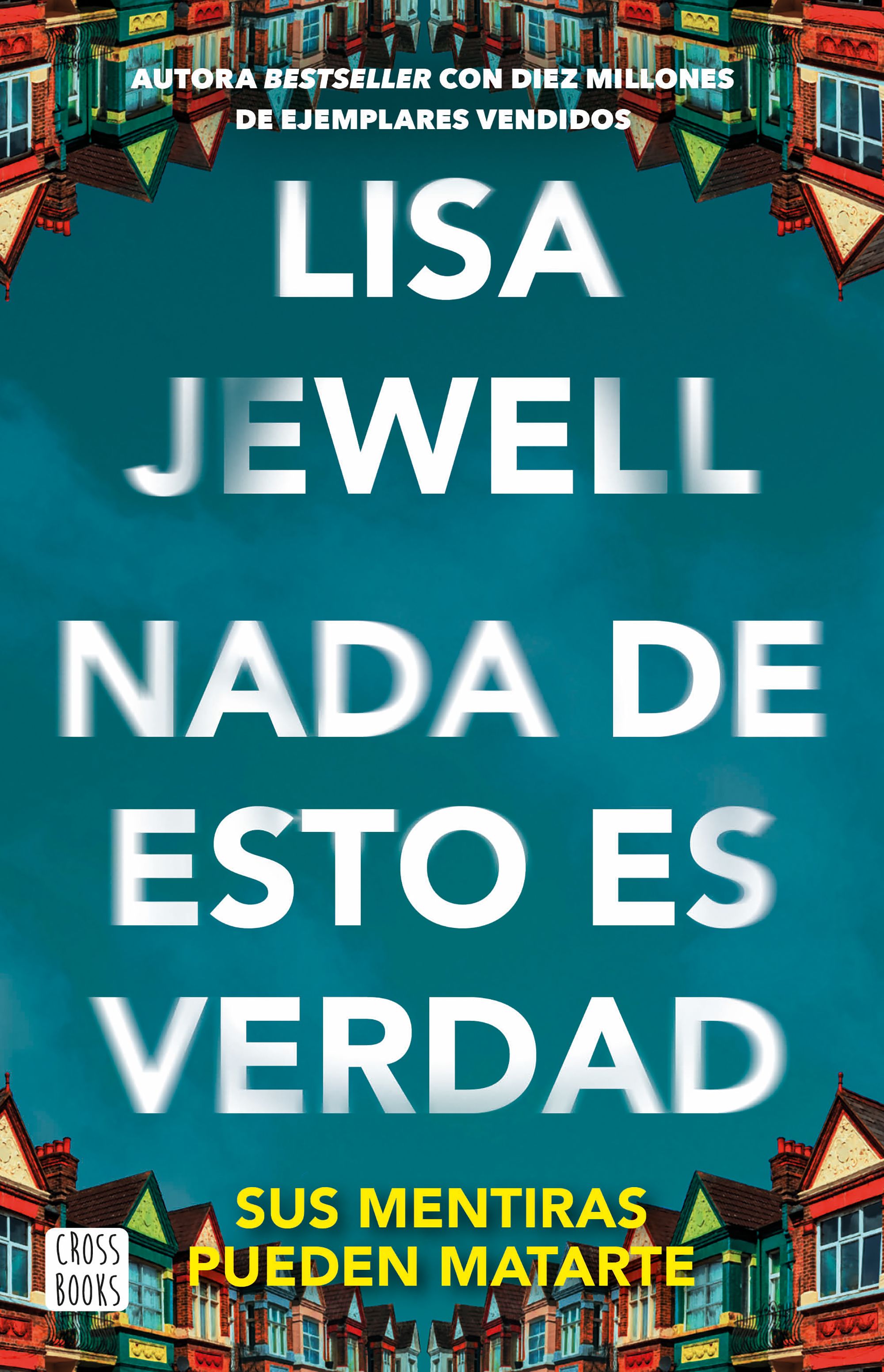 Nada de esto es verdad