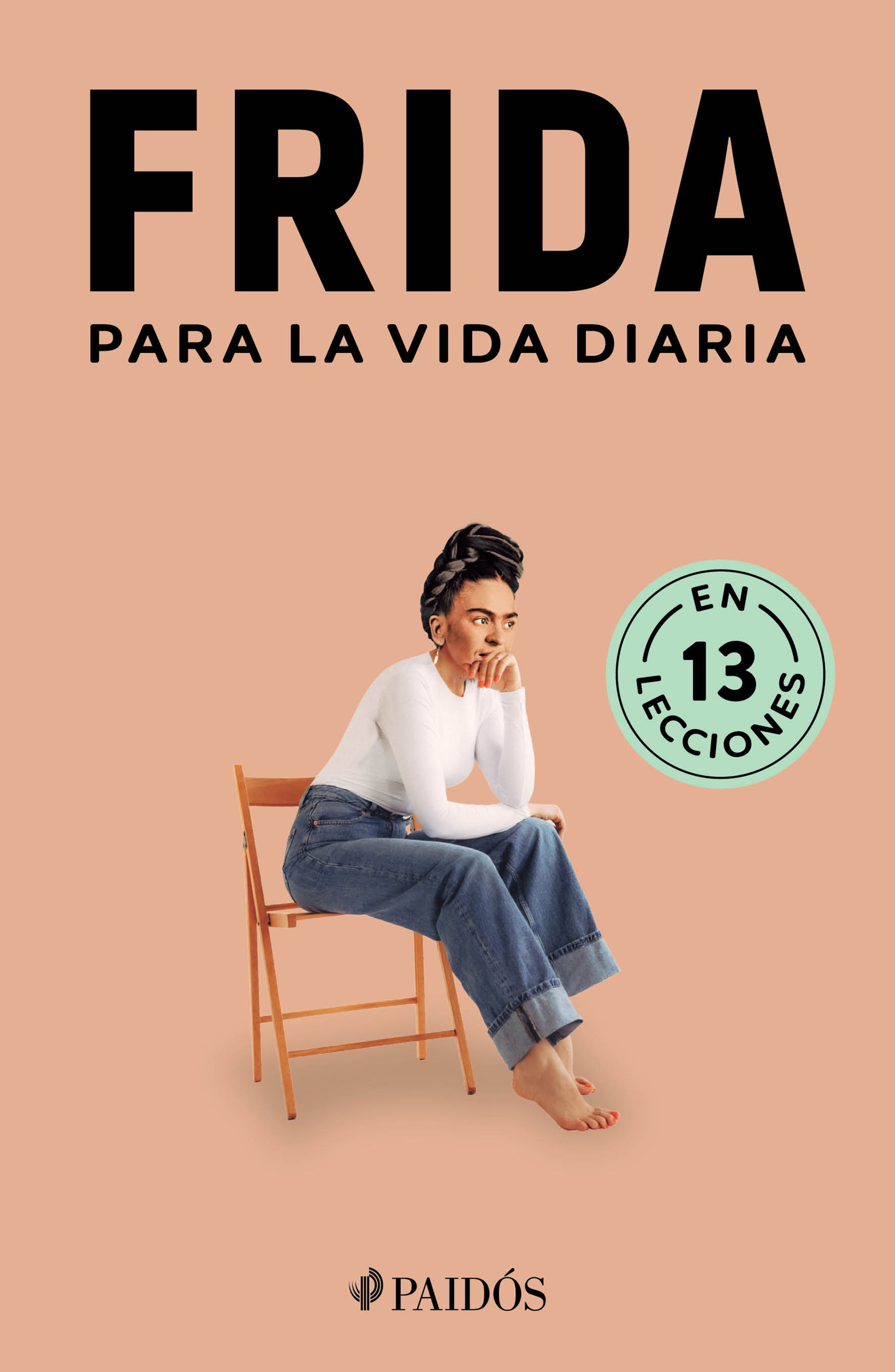 Frida para la vida diaria