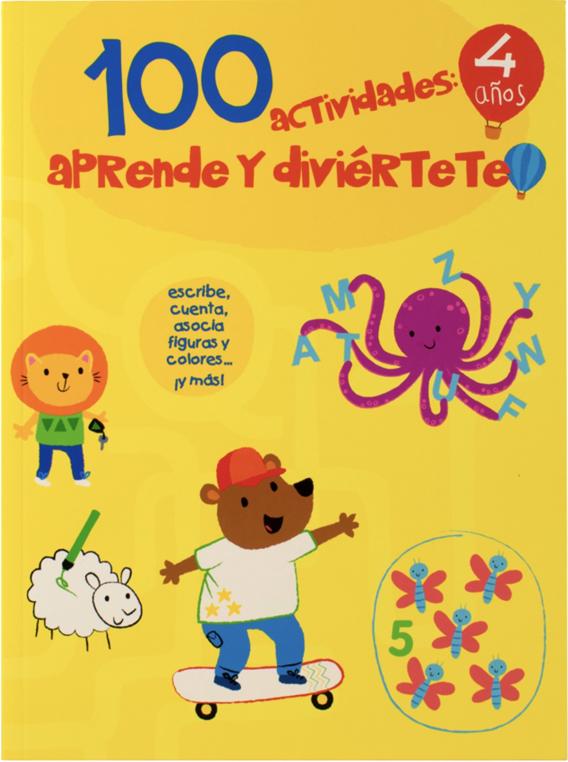 100 actividades: Aprende y diviértete 4 años