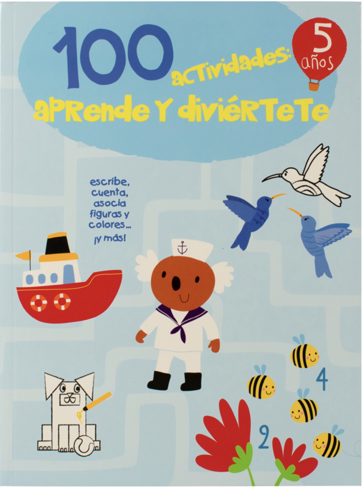 100 actividades: Aprende y diviértete 5 años
