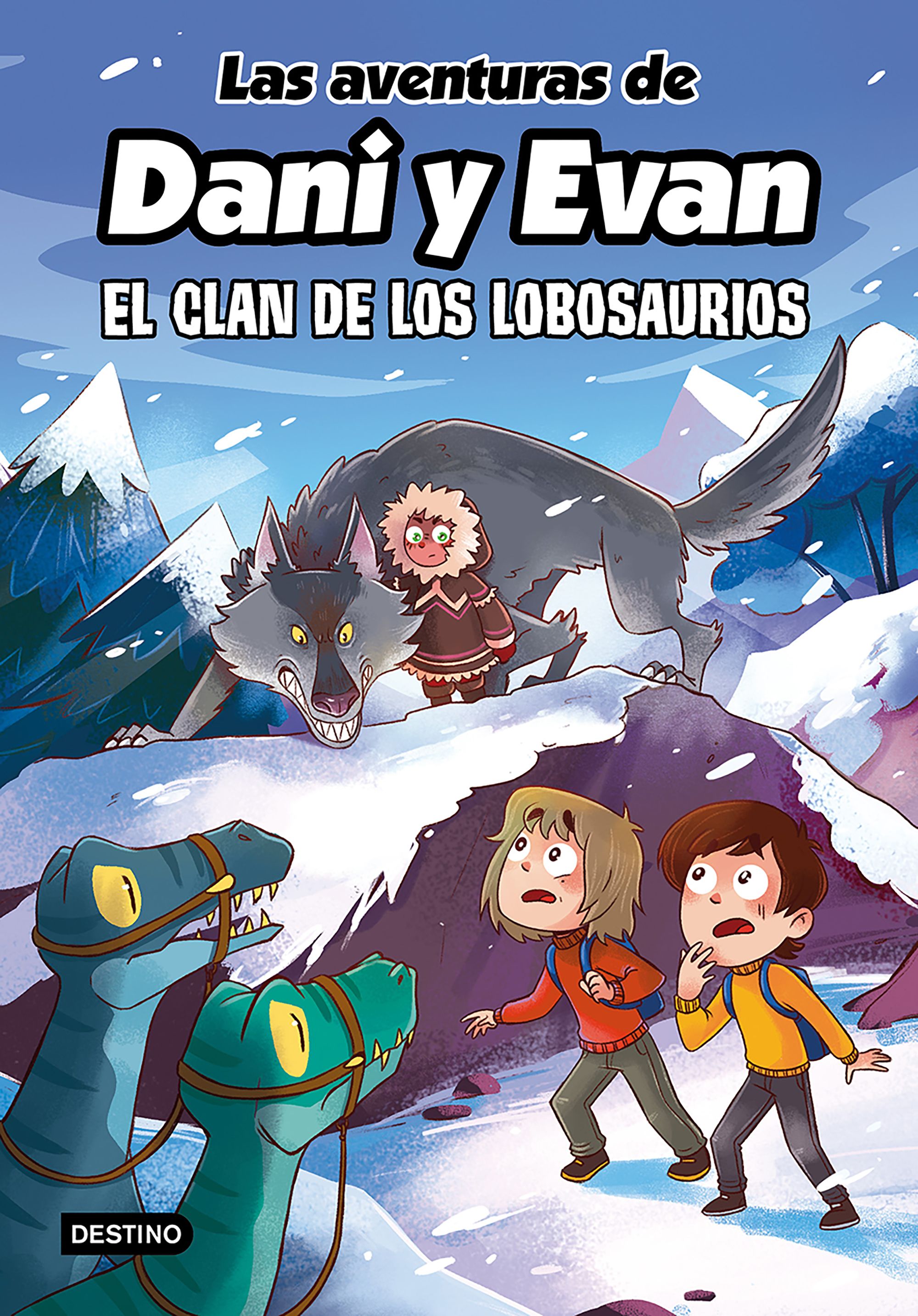 Aventuras de Dani y Evan 8, las. El clan de los Lobosaurios