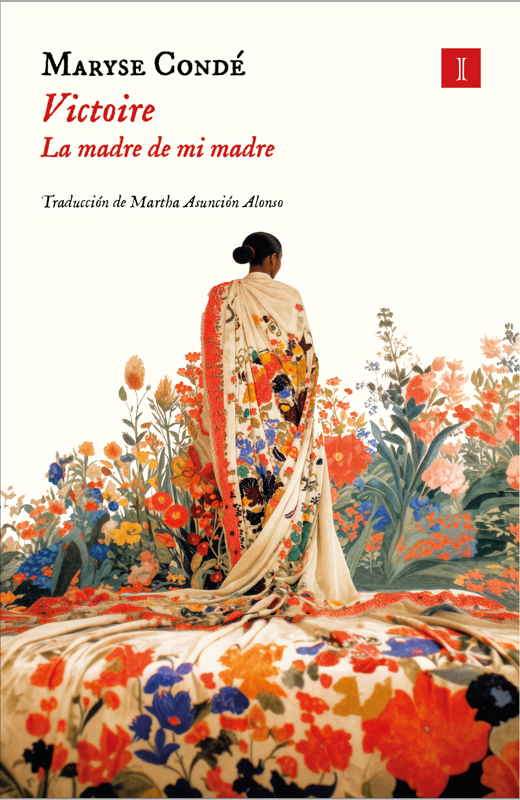 Victoire. La madre de mi madre