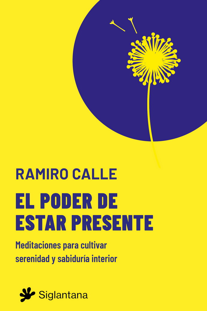 Poder de estar presente, el