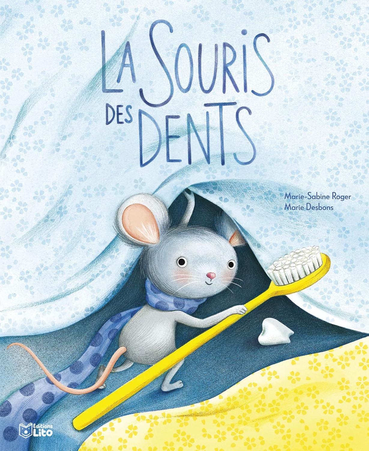 Souris des dents, la