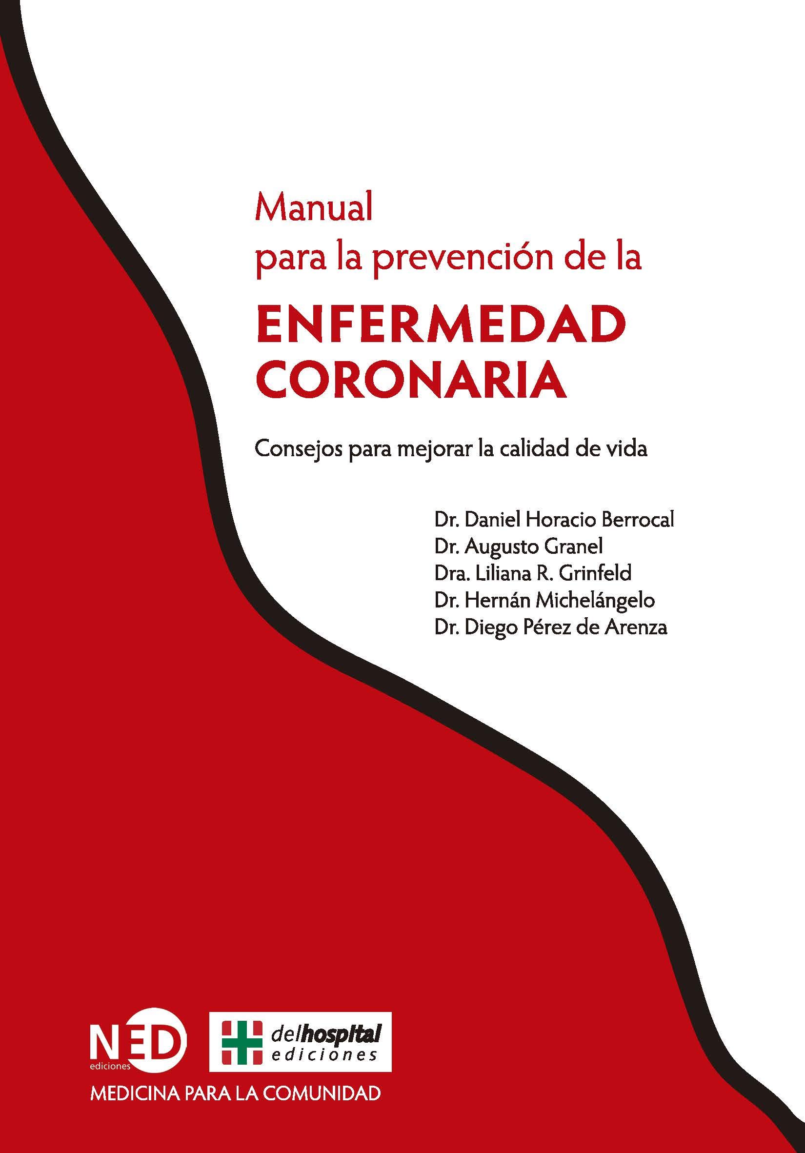 Manual para la prevención de la enfermedad coronaria. Consejos para mejorar la calidad de vida