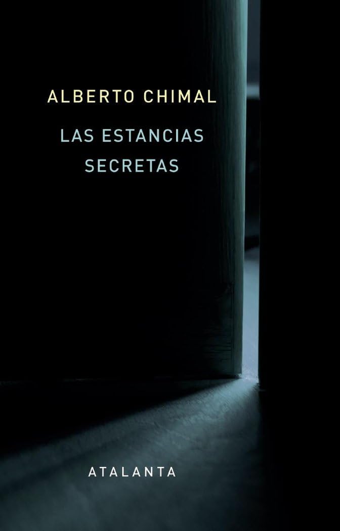 Estancias secretas, las