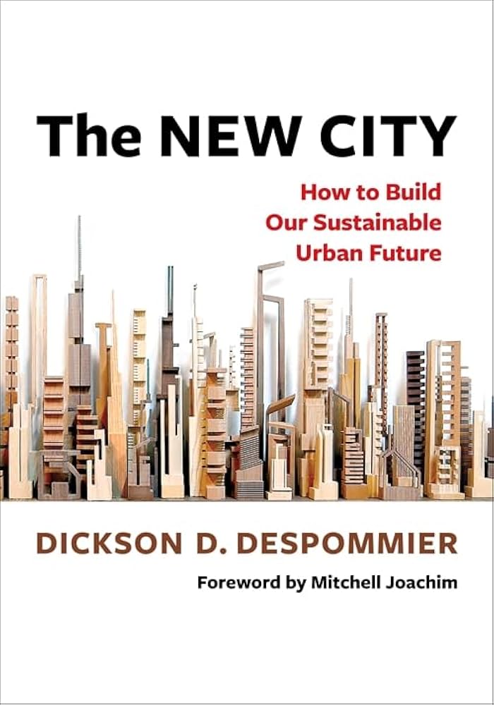 New City, the. How to build our sustainable urban future