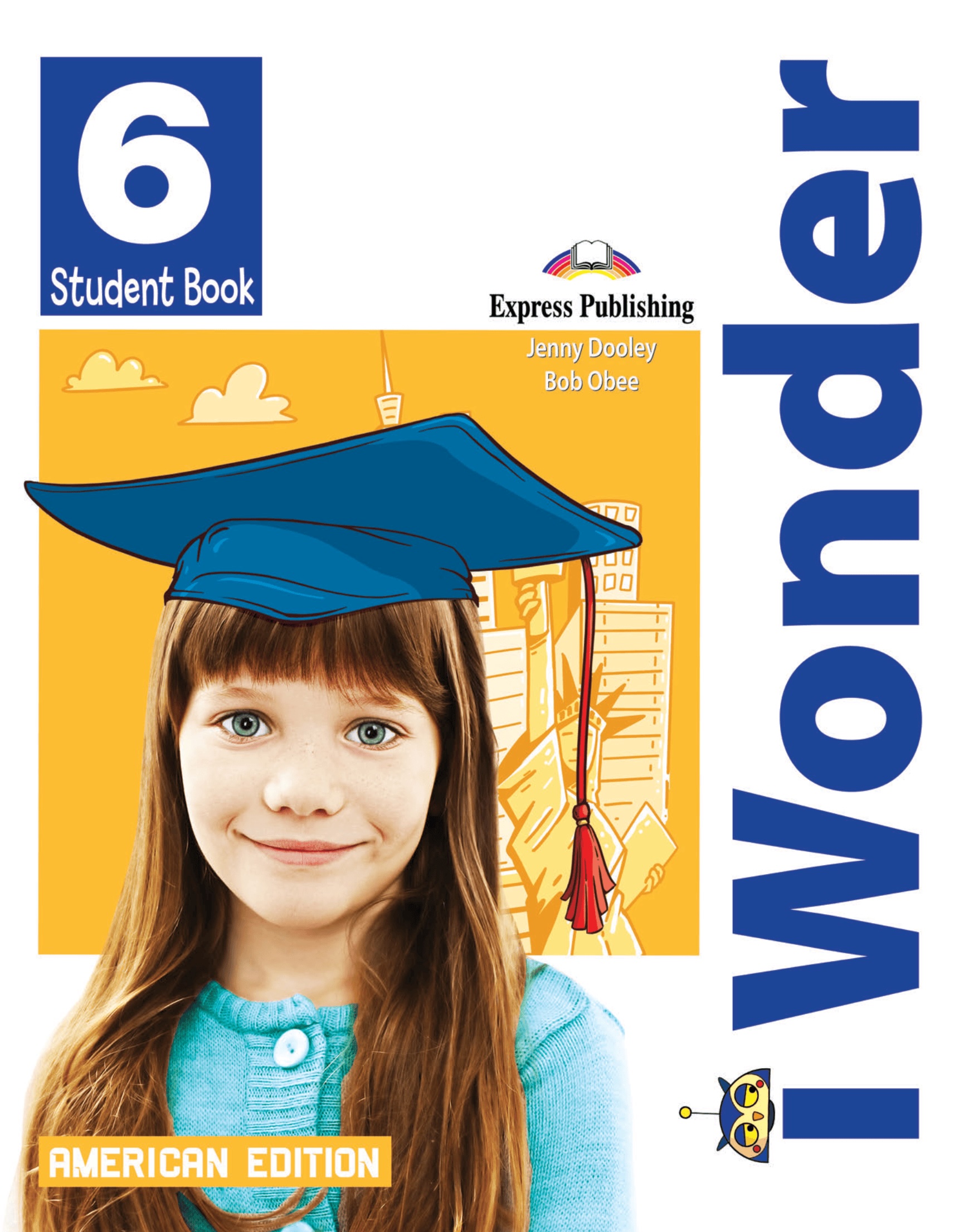 iWonder 6 American Edition Students book (with ieBook)