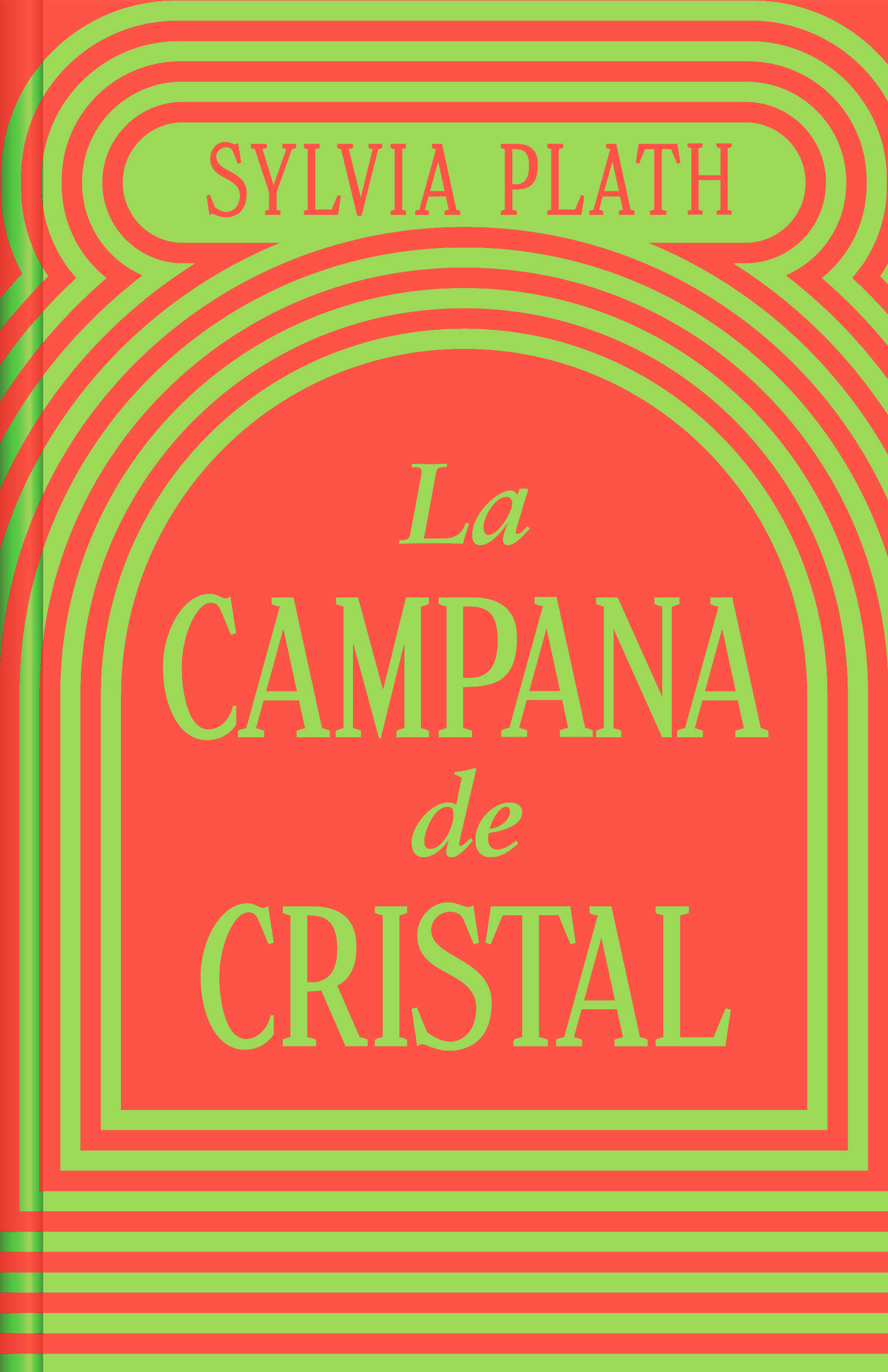 Campana de cristal, la (Edición limitada)