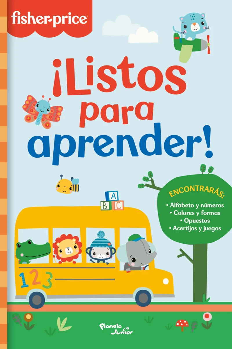 Fisher- Price. ¡Listos para aprender!