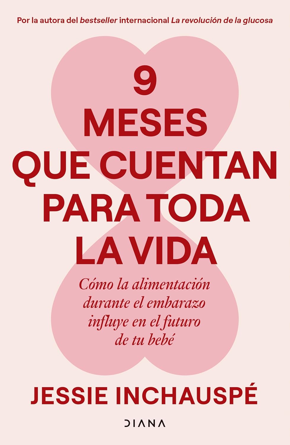 9 meses que cuentan para toda la vida
