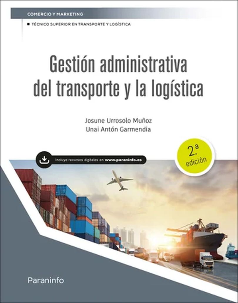 Gestión administrativa del transporte y la logística