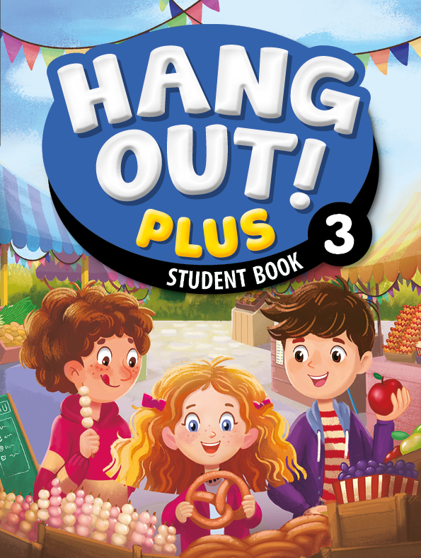 Hang Out! Plus Student Book 3