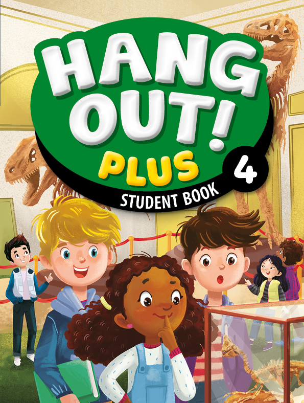 Hang Out! Plus Student Book 4