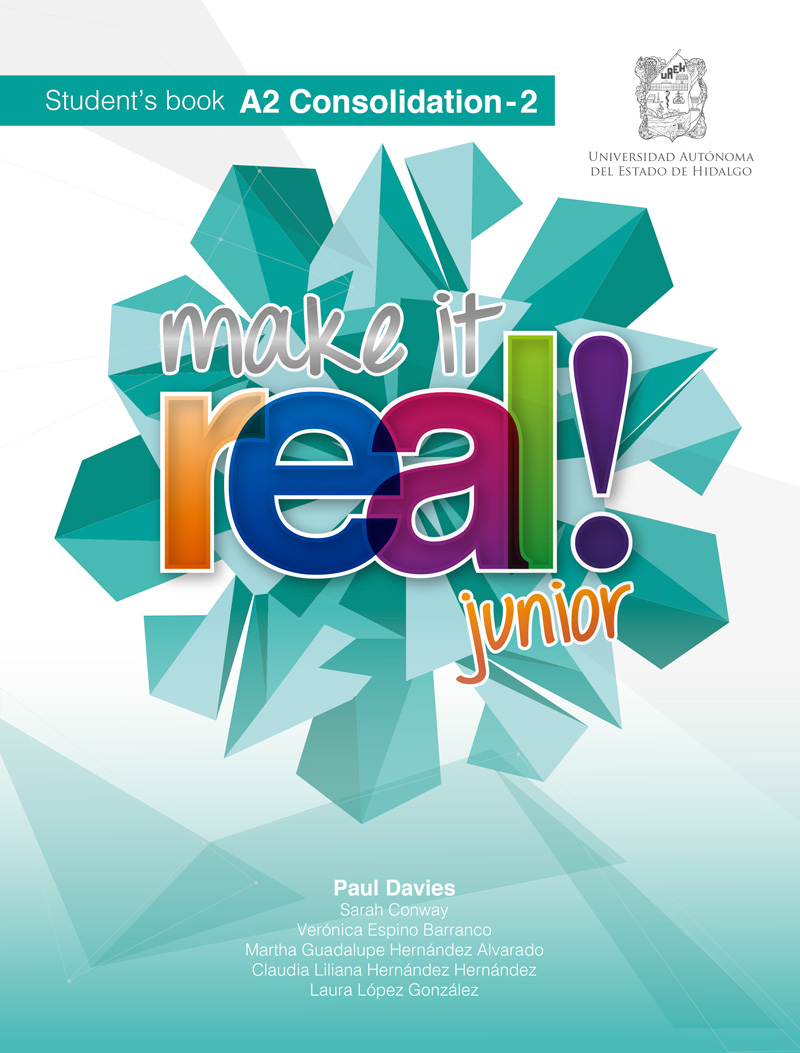 Make it real! Junior A2 Consolidation -2 Students book
