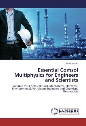 Essential comsol multiphysics for engineers and scientists