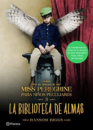 Biblioteca de almas, la / el hogar de miss peregrine para niños peculiares 3