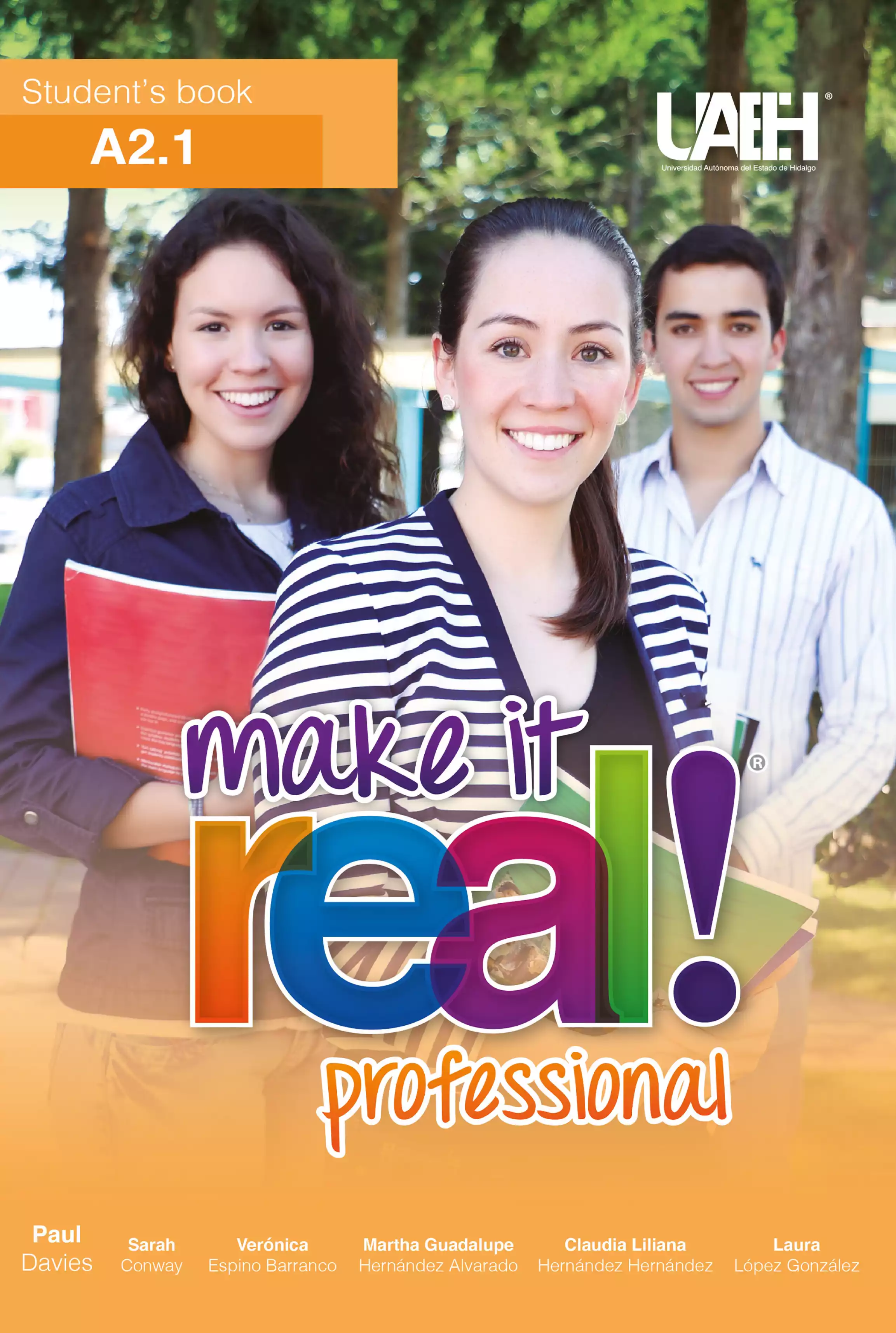 Make it real! Professional A 2.1 Students book