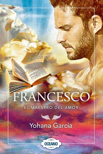 Francesco. El maestro del amor