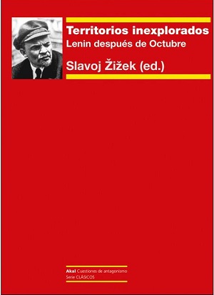 Territorios inexplorados. Lenin después de Octubre