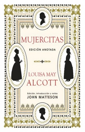 Mujercitas. Edición anotada 