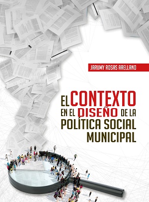 Contexto en el diseño de la política social municipal, el