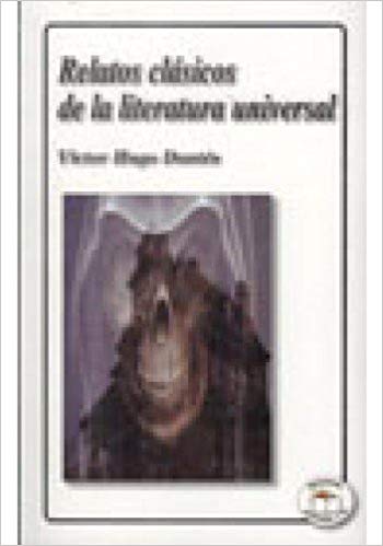 Relatos clásicos de la literatura universal